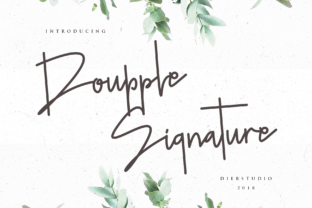 Doupple Font Review: A Chic Script Typeface for Campaigns