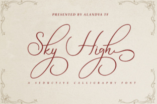 Sky High Script: A Calligraphic Font for Elegant Designer Projects